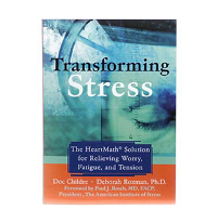 02. Transforming Stress by Doc Childre and Deborah Rozman 02. Transforming Stress by Doc Childre and Deborah Rozman